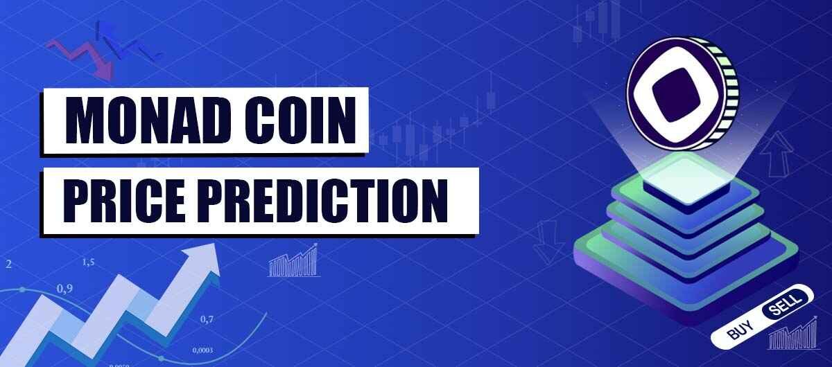 Monad (Mon) Crypto Airdrop, Price Prediction 2025, 2030